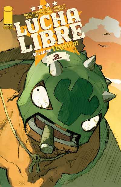 Lucha Libre #2 / Se Llama Tequila! Comic – January 1, 2007